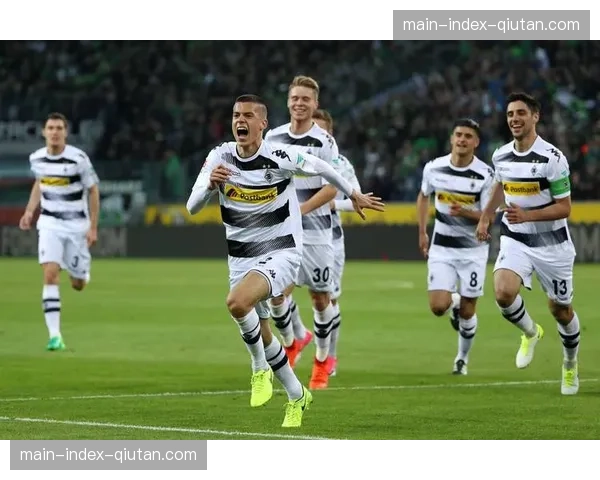 门兴主场迎战柏林联合，欧战资格争夺白热化